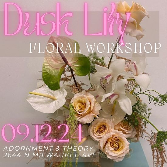 Dusk Lily Floral Workshop